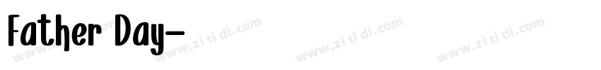 Father Day字体转换 Father Day字体转换